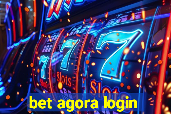 bet agora login